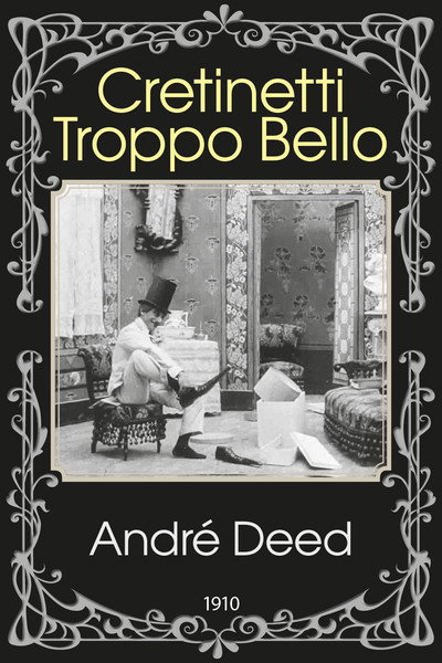 Póster de Cretinetti troppo bello