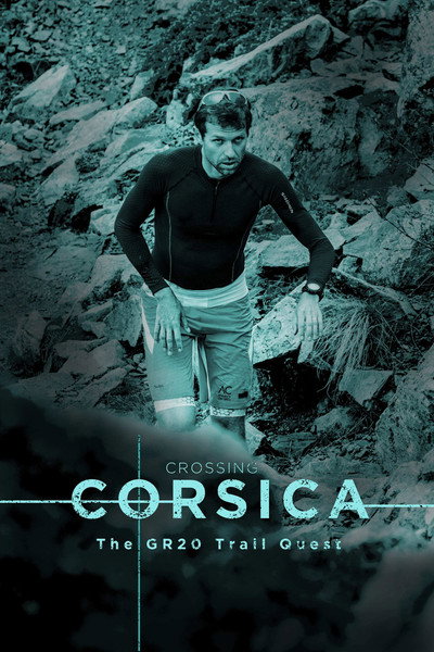 Póster de Crossing Corsica: The GR20 Trail Quest