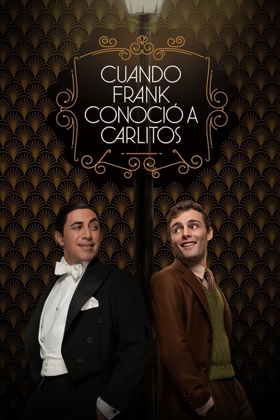 Póster de Cuando Frank conoció a Carlitos