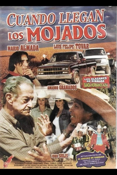 Póster de Cuando llegan los mojados
