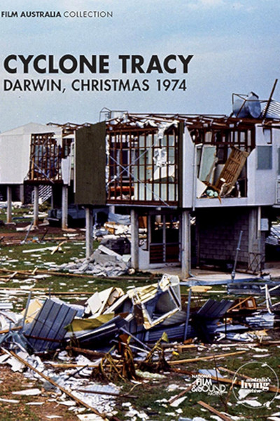 Póster de Cyclone Tracy: Darwin, Christmas 1974