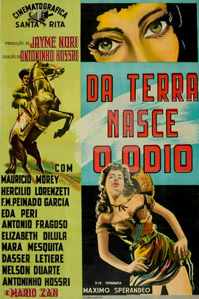Póster de Da Terra Nasce o Ódio