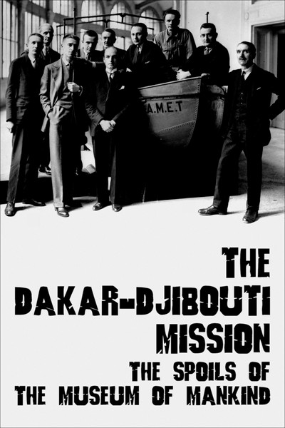 Póster de Dakar-Djibouti 1931 : le butin du musée de l'Homme