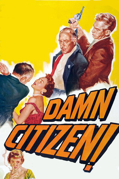 Póster de Damn Citizen