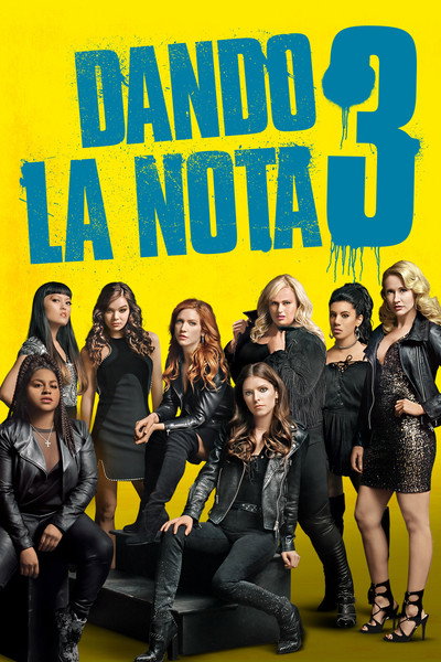 Póster de Dando la nota 3