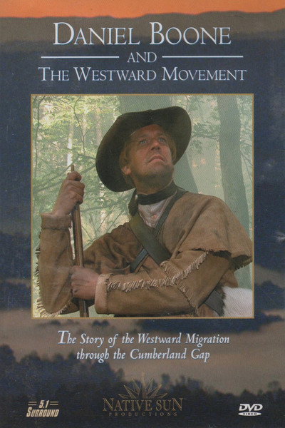 Póster de Daniel Boone and the Westward Movement