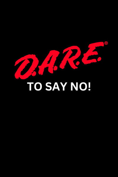 Póster de Dare to Say No!