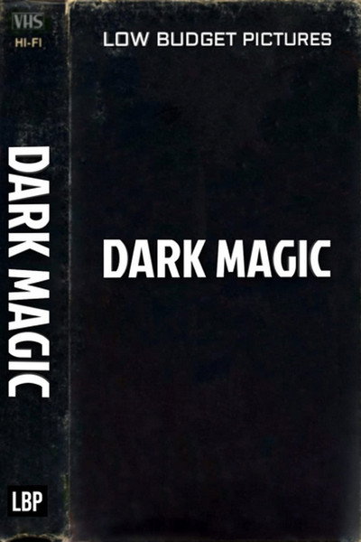 Póster de Dark Magic
