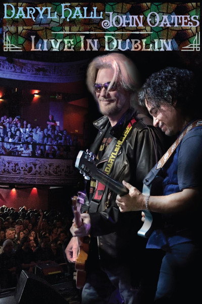 Póster de Daryl Hall and John Oates Live in Dublin