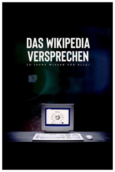 Póster de Das Wikipedia Versprechen – 20 Jahre Wissen für alle?
