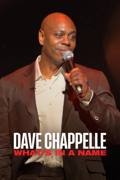 Póster de Dave Chappelle: What's in a Name?