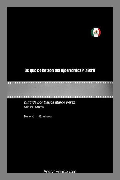 Póster de De que color son tus ojos verdes?