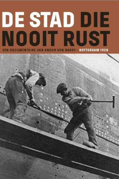 Póster de De stad, die nooit rust