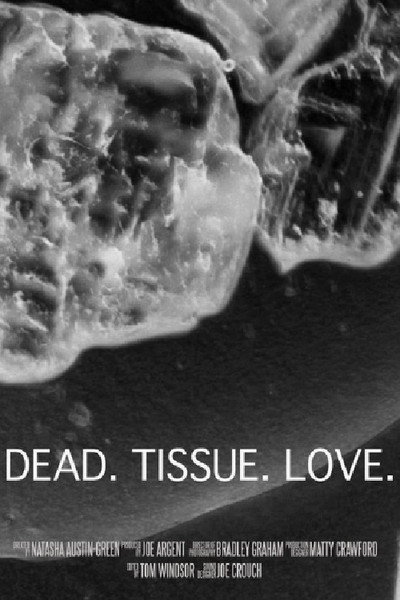 Póster de Dead. Tissue. Love.