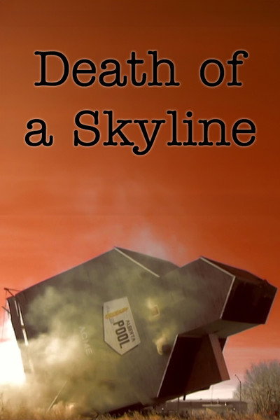 Póster de Death of a Skyline