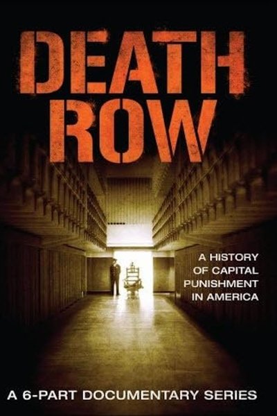Póster de Death Row: A History of Capital Punishment in America