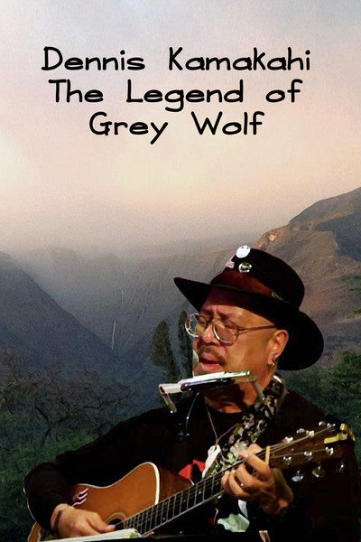 Póster de Dennis Kamakahi the Legend of Grey Wolf
