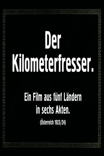 Póster de Der Kilometerfresser