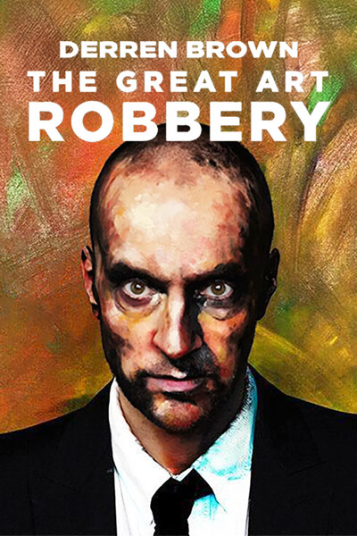 Póster de Derren Brown: The Great Art Robbery