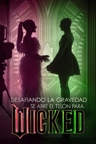 Póster de Desafiando la gravedad: Se abre el telón para Wicked
