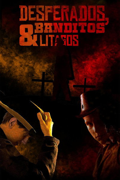 Póster de Desperados, Banditos & Litagos