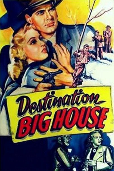 Póster de Destination Big House