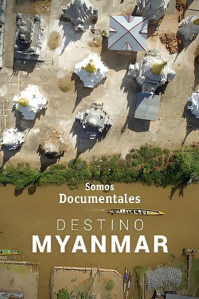 Póster de Destination Myanmar
