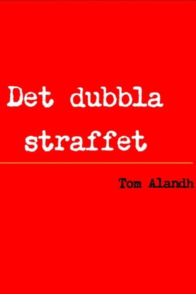 Póster de Det dubbla straffet