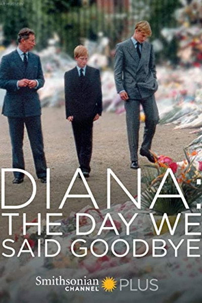 Póster de Diana: The Day We Said Goodbye