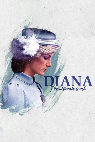Póster de Diana: The Ultimate Truth