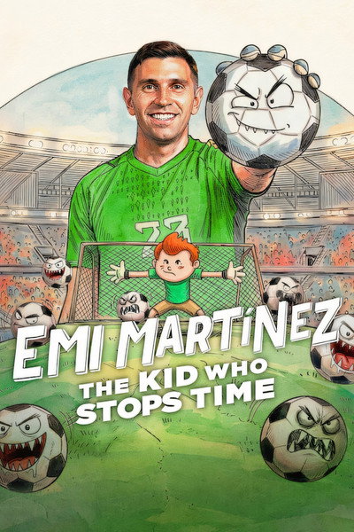 Póster de Dibu Martínez: El pibe que ataja el tiempo