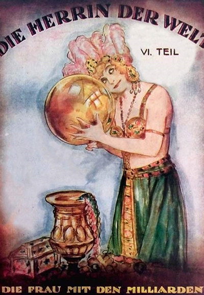 Póster de Die Herrin der Welt 6. Teil - Die Frau mit den Millionarden