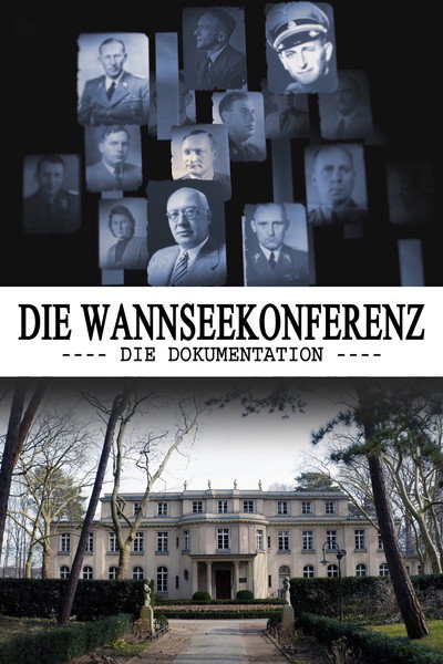 Póster de Die Wannseekonferenz - Die Dokumentation