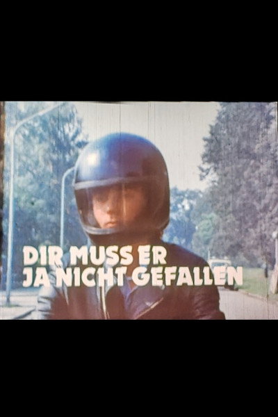 Póster de Dir muss er ja nicht gefallen