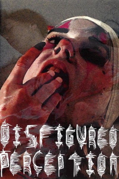 Póster de Disfigured Perception
