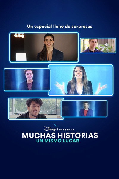Póster de Disney+ Presenta: Muchas historias, Un mismo lugar