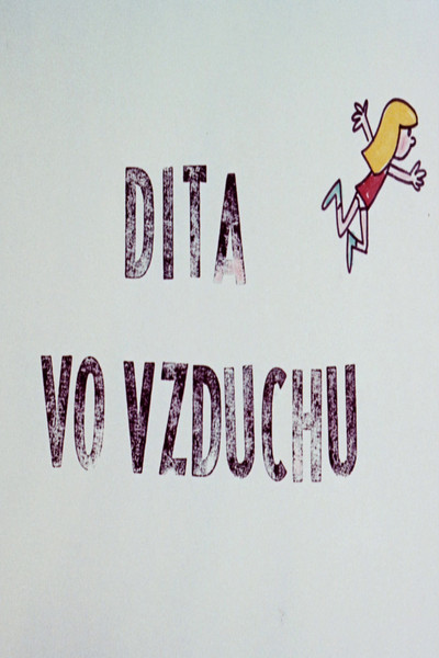 Póster de Dita vo vzduchu