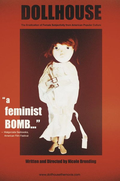 Póster de Dollhouse: The Eradication of Female Subjectivity from American Popular Culture