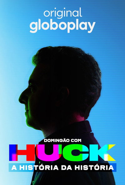 Póster de Domingão com Huck: A História da História