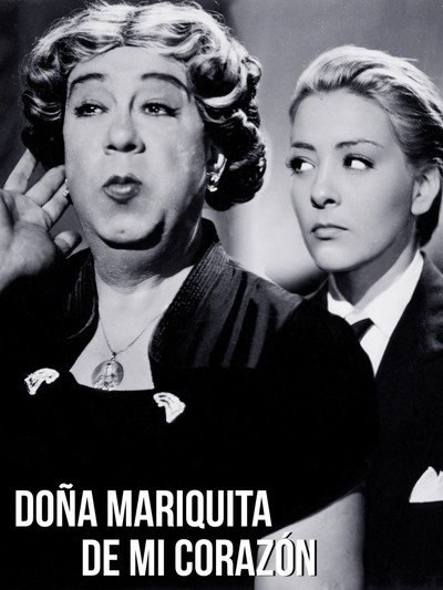 Póster de Doña Mariquita de mi corazón