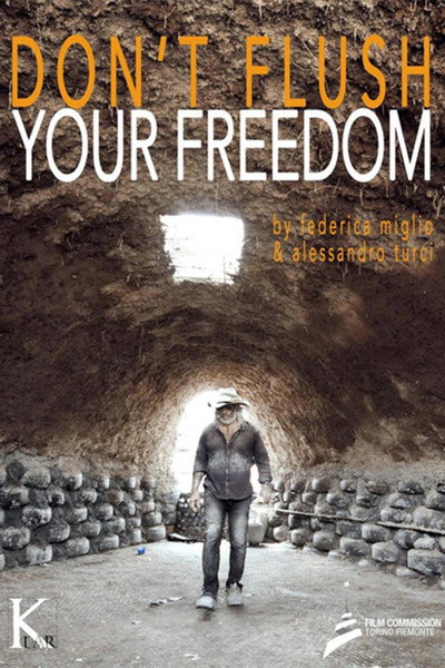 Póster de Don't Flush Your Freedom