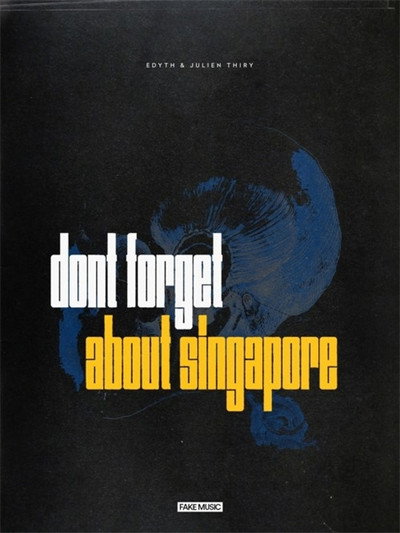 Póster de Don't Forget About Singapore