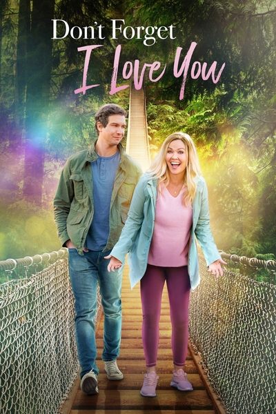 Póster de Don't Forget I Love You