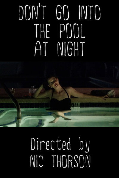 Póster de Don't Go Into the Pool at Night