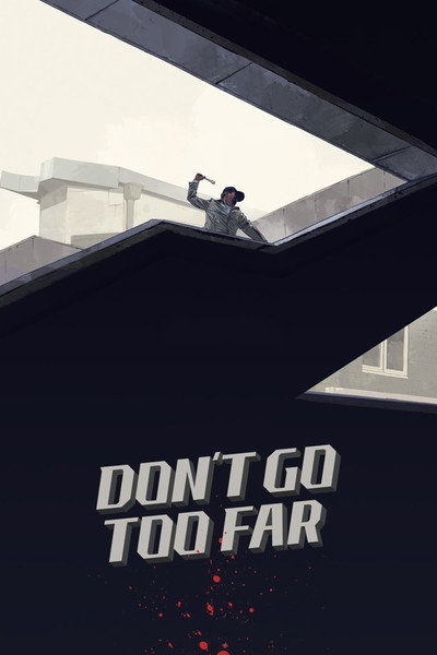 Póster de Don't Go Too Far