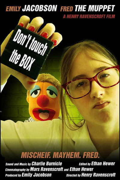 Póster de Don't touch the Box. (feat. Fred the Puppet)