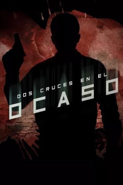 Póster de Dos cruces en el ocaso