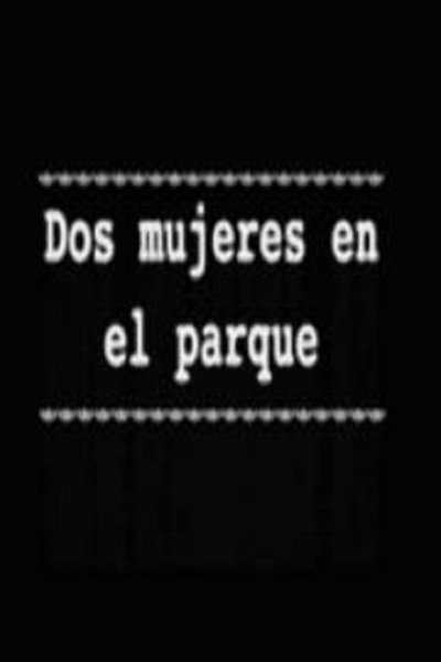 Póster de Dos mujeres en el parque