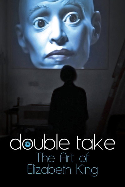 Póster de Double Take: The Art of Elizabeth King