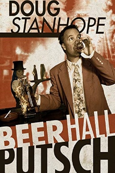 Póster de Doug Stanhope: Beer Hall Putsch